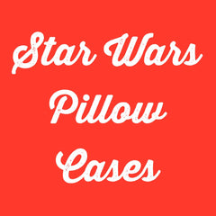 Star Wars Pillow Cases