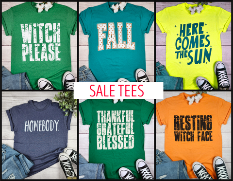 SALE Tees